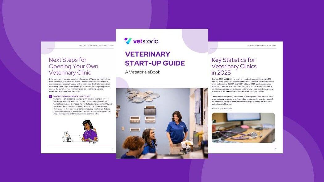 Get Vetstoria Veterinary Start-Up eGuide