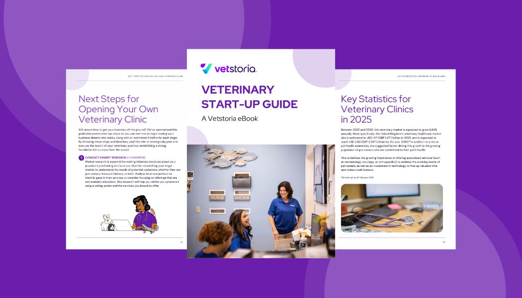Get Vetstoria Veterinary Start-Up eGuide